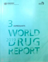 World drug report 2019 : depressants 3