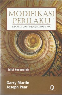 Modifikasi perilaku : makna dan penerarapannya
