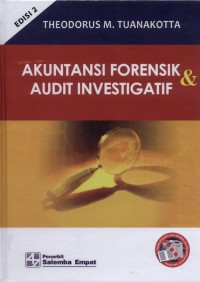 Akuntansi Forensik dan Audit Investigatif