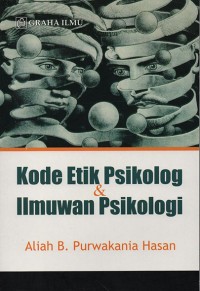 Kode etik psikolog dan ilmuwan psikologi