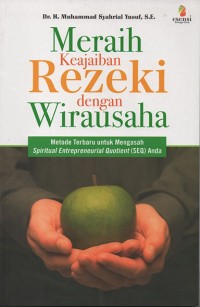 Meraih keajaiban rezeki dengan wirausaha