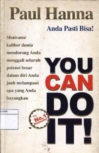 You can do it! : anda pasti bisa