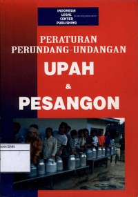 Peraturan perundang-undangan upah dan pesangon