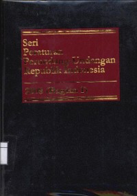 Seri peraturan perundang-undangan Republik Indonesia : 2008 (Bagian 1)