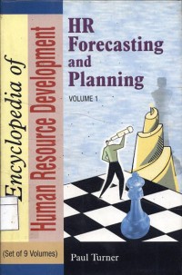 Encyclopedia of human resource development : HR forecasting and planning (Vol.1)