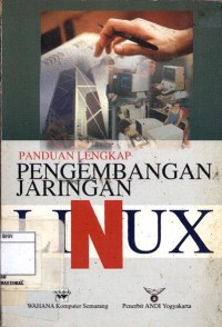Panduan lengkap pengembangan jaringan linux