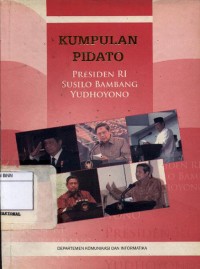 Kumpulan Pidato Presiden RI Susilo Bambang Yudhoyono 2008