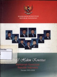 Profil Hakim Konstitusi Mahkamah Konstitusi RI periode 2003-2008