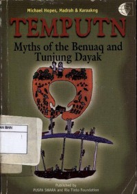 Temputn : myths of the Benuaq and Tunjung Dayak