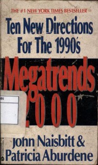Ten new directions for the 1990's: megatrends 2000
