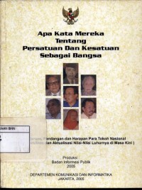 Apa kata mereka tentang persatuan dan kesatuan sebagai bangsa
