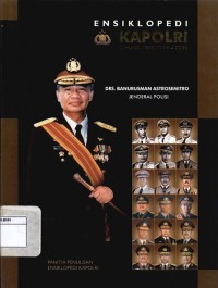 Ensiklopedi Kapolri: Jenderal Polisi Drs.Banurusman Astrosemitro
