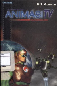Memproduksi animasi TV : Solusi murah dan cepat