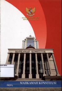 Profil Mahkamah Konstitusi