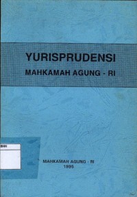 Yurisprudensi: Mahkamah agung - RI