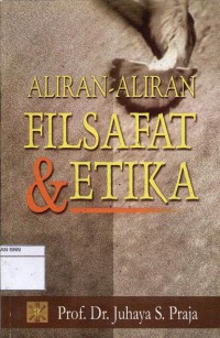 Aliran-aliran filsafat dan etika