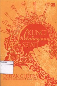 7 kunci kebahagiaan sejati