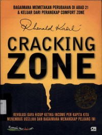 Cracking zone: Bagaimana mematikan perubahan di abad ke-21 dan keluar dari perangkap comfort zone