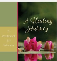 Beyond trauma : A healing journey for women