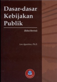 Dasar-dasar Kebijakan Publik