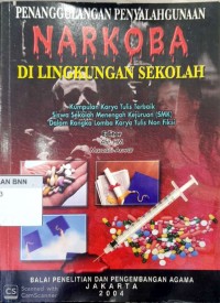 Penanggulangan penyalahgunaan narkoba di lingkungan sekolah