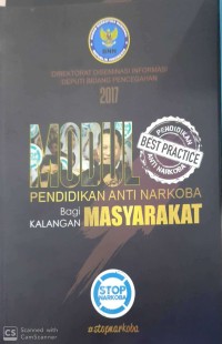Modul pendidikan anti narkoba bagi kalangan masyarakat