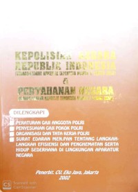 Kepolisian negara Republik Indonesia (undang-undang Republik Indonesia nomor 2 tahun 2002) dan pertahanan negara (undang-undang Republik Indonesia nomor 3 tahun 2002)