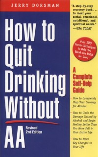 How To Quit Drinking Without AA : A Complete Self-Help Guide