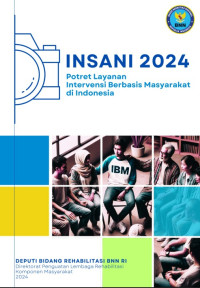 Image of INSANI 2024: POTRET LAYANAN INTERVENSI BERBASIS MASYARAKAT DI INDONESIA