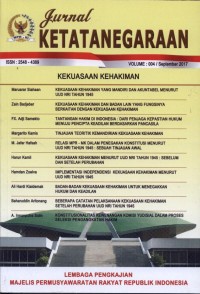 Jurnal Ketatanegaraan Kekuasaan Kehakiman Vol : 004 Sept 2017