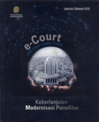 e-Court Keberlanjutan Modernisasi Peradilan