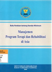 MANAJEMEN PROGRAM TERAPI DAN REHABILITASI DI ASIA