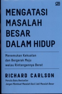 Mengatasi Masalah Besar Dalam Hidup