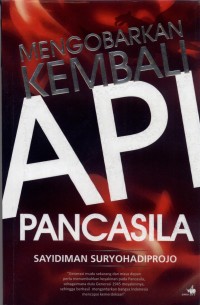 Mengobarkan Kembali Api Pancasila