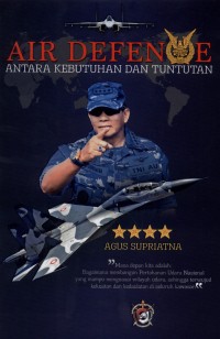 AIR DEFENCE ANTARA KEBUTUHAN DAN TUNTUTAN