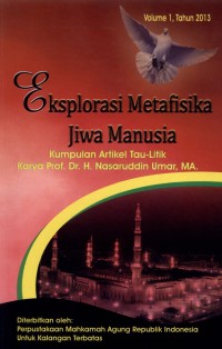 EKSPLORASI METAFISIKA JIWA MANUSIA