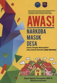 AWAS! NARKOBA MASUK DESA