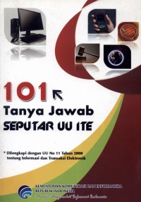 101 Tanya Jawab SEPUTAR UU ITE