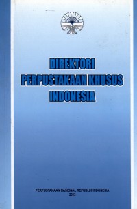DIREKTORI PERPUSTAKAAN KHUSUS INDONESIA