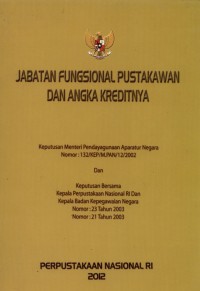 JABATAN FUNGSIONAL PUSTAKAWAN DAN ANGKA KREDITNYA