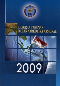 LAPORAN TAHUNAN BADAN NARKOTIKA NASIONAL