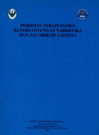PEDOMAN TERAPI PASIEN KETERGANTUNGAN NARKOTIKA DAN ZAT ADIKTIF LAINNYA