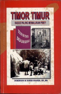 Timor Timur kasus paling memalukan PBB?!