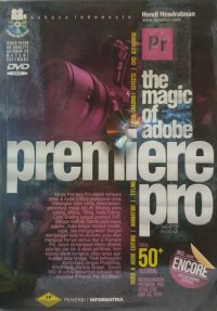The Magic Of Adobe PREMIERE PRO