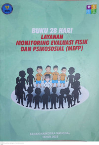 LAYANAN MONITORING EVALUASI FISIK DAN PSIKOSOSIAL (MEFP)