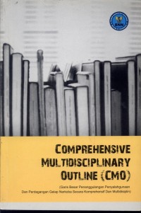 Comperhensive Multidiciplinary Outline (CMO)
