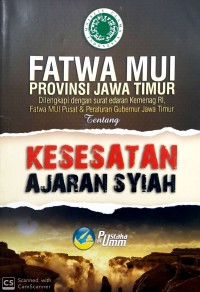 Fatwa MUI provinsi Jawa Timur tentang kesesatan ajaran syiah