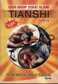 Gaya Hidup Sehat Alami Tianshi: Tradisi Bertemu Dengan Teknologi