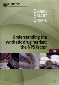 Global Smart Update: Understanding The Synthetic Drug Market - The NPS Factor