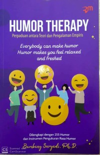 Humor therapy : perpaduan antara teori dan pengalaman empiris